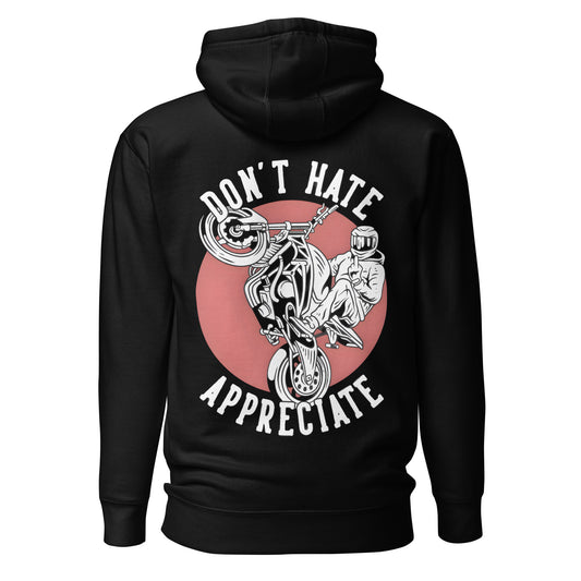 Don't Hate Unisex Hoodie