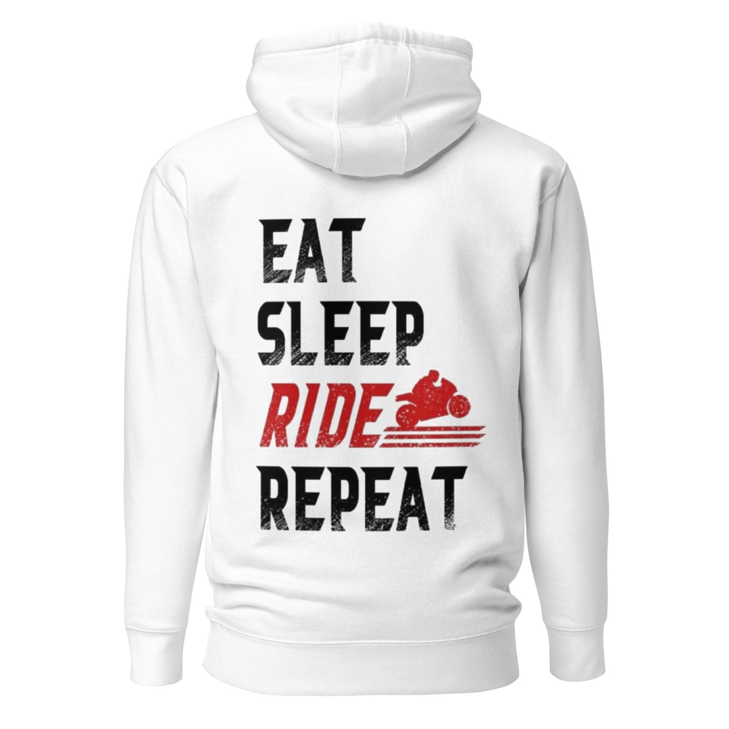 Eat Sleep Ride Unisex Hoodie